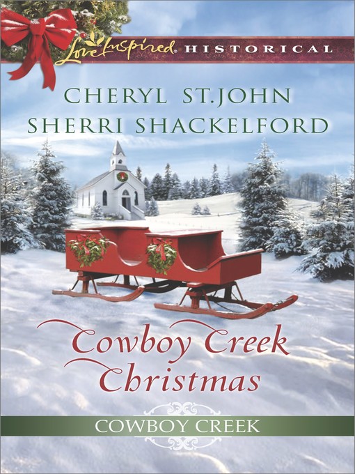 Title details for Cowboy Creek Christmas by Cheryl St.John - Wait list